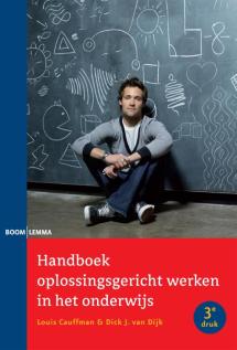 Handboek oplossingsgericht werken in het onderwijs (derde druk)