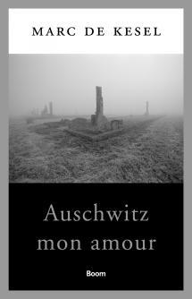 Auschwitz mon amour