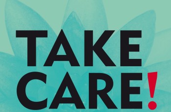 Nieuw: Take Care! Zelfzorg voor professioneel begeleiders