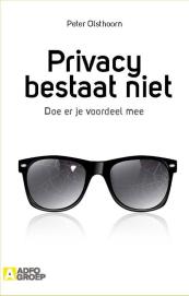 Privacy bestaat niet