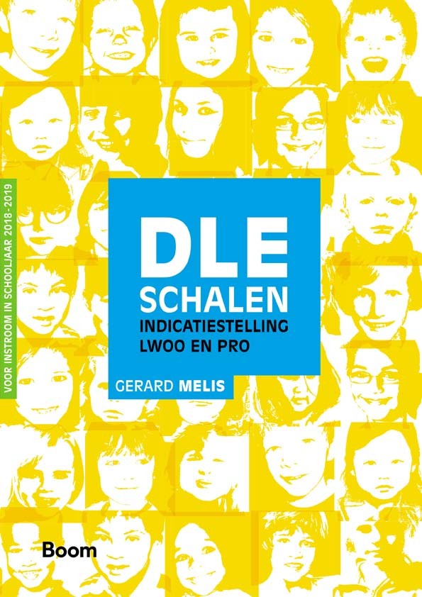 DLE Schalen Indicatiestelling LWOO en PrO 2018-2019