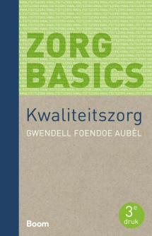 ZorgBasics Kwaliteitszorg (derde druk)