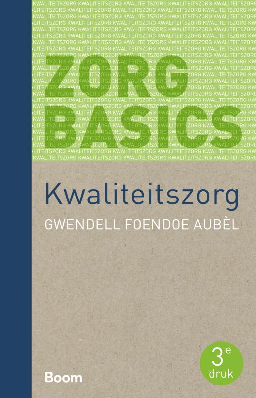 ZorgBasics Kwaliteitszorg (derde druk)