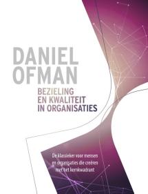 Bezieling en kwaliteit in organisaties