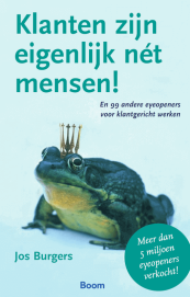 Klanten zijn eigenlijk nét mensen!