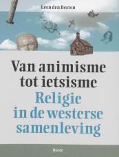 Van animisme tot ietsisme