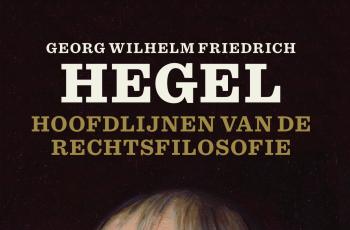 De actualiteit van Hegels rechtsfilosofie