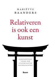 Relativeren is ook een kunst