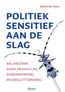 Politiek sensitief aan de slag