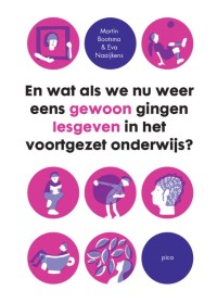 En wat als we nu weer eens gewoon gingen lesgeven in het voortgezet onderwijs