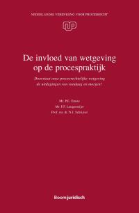 De invloed van wetgeving op de procespraktijk