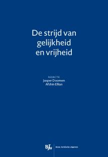 De strijd van gelijkheid en vrijheid