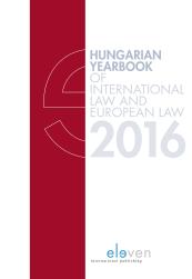 Hungarian Yearbook of International Law and European Law 2016