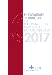 Hungarian Yearbook of International Law and European Law 2017