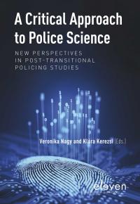 A Critical Approach to Police Science