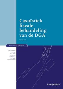 Casuïstiek fiscale behandeling van de DGA