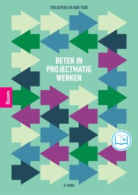 Beter in projectmatig werken (2e druk)