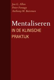 Mentaliseren in de klinische praktijk