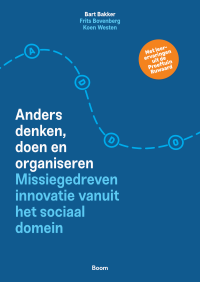 Anders denken, doen en organiseren