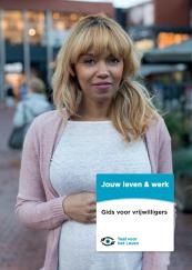 Jouw leven & werk - Gids voor vrijwilligers