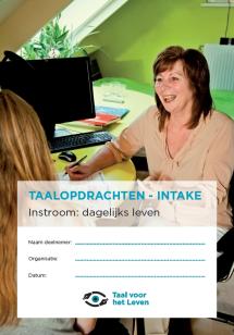 Taalopdrachten Intake Instroom - Dagelijks leven