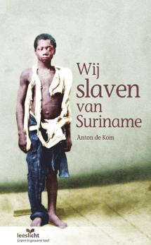 Wij slaven van Suriname