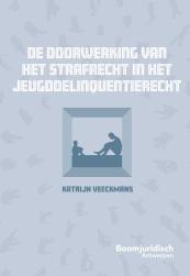 De doorwerking van het strafrecht in het jeugddelinquentierecht