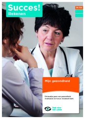 Succes! Rekenen IN R4: Mijn gezondheid