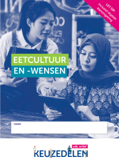 Keuzedeel Eetcultuur en -wensen | combipakket 