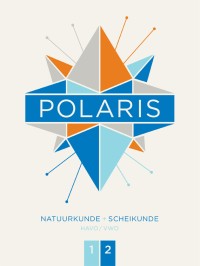 POLARIS natuurkunde + scheikunde leeropdrachtenboek havo/vwo 1-2