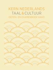 KERN Nederlands taal & cultuur 1e ed. oefen- en examenboek havo bovenbouw