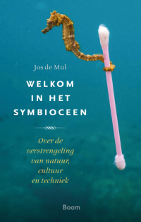 Welkom in het symbioceen