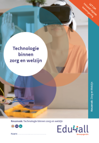 Technologie binnen zorg en welzijn | combipakket