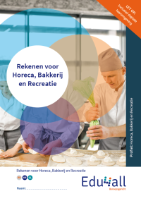 Rekenen voor Horeca, Bakkerij en Recreatie | combipakket