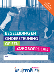 Keuzedeel Begeleiding en ondersteuning op een Zorgboerderij | combipakket