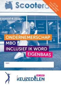 Keuzedeel Ondernemerschap mbo, inclusief Ik word EigenBaas | combipakket