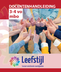 Docentenhandleiding Leefstijl vo leerjaar 3/4 en mbo