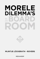 Morele dilemma's in de boardroom