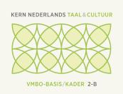 KERN Nederlands taal & cultuur 2e ed. vmbo-basis/kader 2B