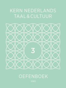 KERN Nederlands taal & cultuur 2e ed. vwo oefenboek leerjaar 3