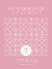 KERN Nederlands taal & cultuur 2e ed. gymnasium/vwo+ oefenboek leerjaar 3