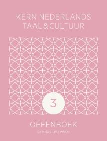 KERN Nederlands taal & cultuur 2e ed. gymnasium/vwo+ oefenboek leerjaar 3