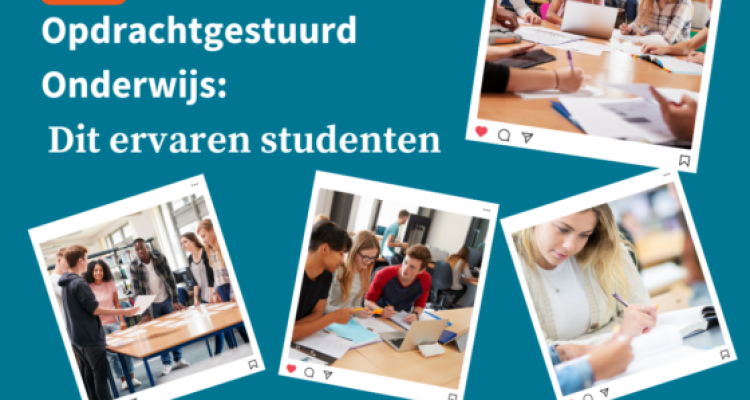 Opdrachtgestuurd onderwijs: dit ervaren studenten