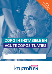 Keuzedeel Zorg in instabiele en acute zorgsituaties | combipakket