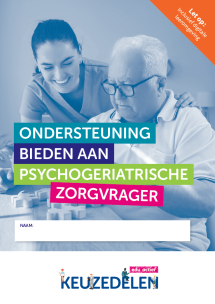 Keuzedeel Ondersteuning bieden aan psychogeriatrische zorgvrager | combipakket