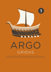 ARGO Grieks 1e editie (2016) docentenhandleiding bij hulpboek 1 onderbouw