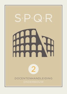 SPQR Latijn 2e editie (2020) docentenhandleiding bij thema 3, 4 en 5