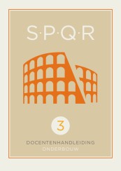SPQR Latijn 2e editie (2020) docentenhandleiding bij thema 6, 7 en 8