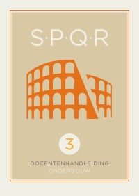 SPQR 2e Latijn docentenhandleiding bij thema 6, 7 en 8