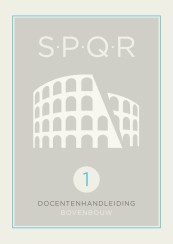 SPQR Latijn docentenhandleiding bij hulpboek 1 bovenbouw